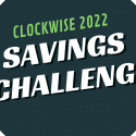 Clockwise 2022 Savings Challenge